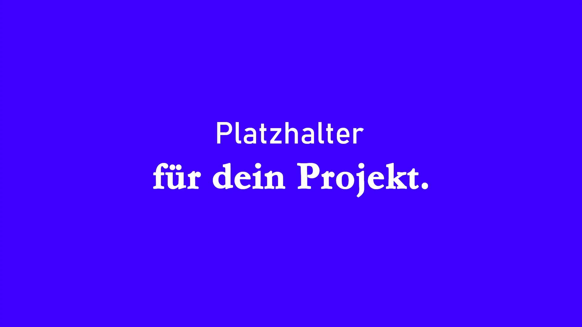 Platzhalter_Projekte_Blau